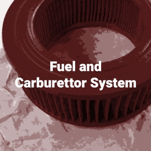 Fuel and Carburettor System